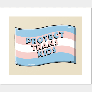 Protect Trans Kids Posters and Art